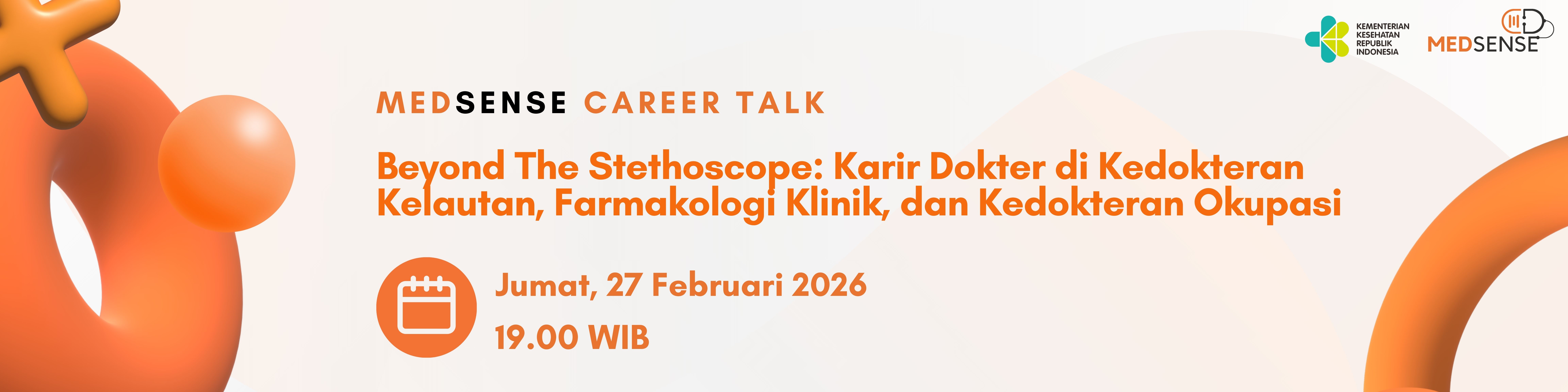 Medsense Career Talk Beyond The Stethoscope: Karir Dokter di Kedokteran Kelautan, Farmakologi Klinik