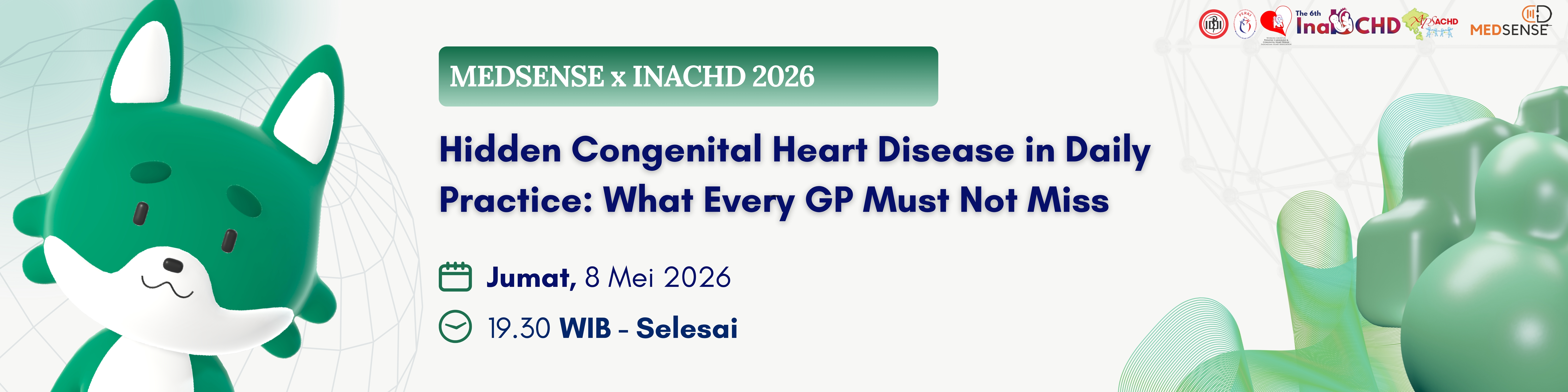MEDSENSE x INACHD 2026 ”Hidden Congenital Heart Disease in Daily Practice: What Every GP Must Not Miss”