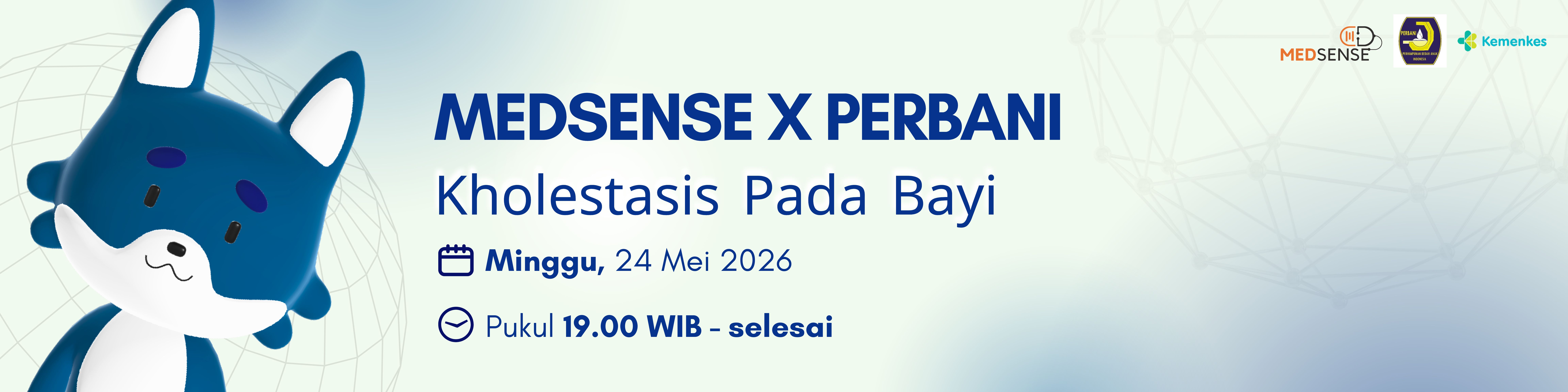  [TANPA SKP] Medsense x PERBANI 2026: “Kholestasis Pada Bayi”